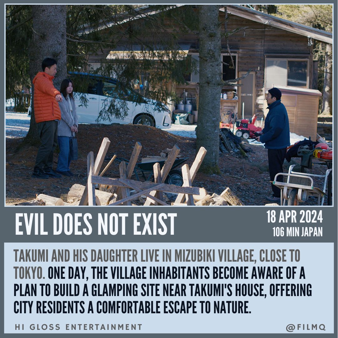 Takumi and his daughter live in the village, close to Tokyo. One day, the village inhabitants become aware of a plan to build a glamping site near Takumi's house, offering city residents a comfortable escape to nature.
filmq.com.au/movie/evil-doe…

#filmQ #EvilDoesNotExist @HiGlossEnt