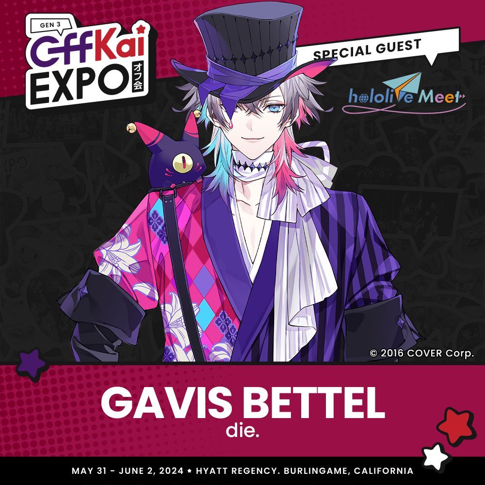 You'd be a FOOL not to attend #OffKaiGen3, because you'd be missing out on @gavisbettel! Get it? Fool, haha... Bettel be there in from May 31st to June 2nd in Burlingame, CA! 🎩 #hololiveMeet