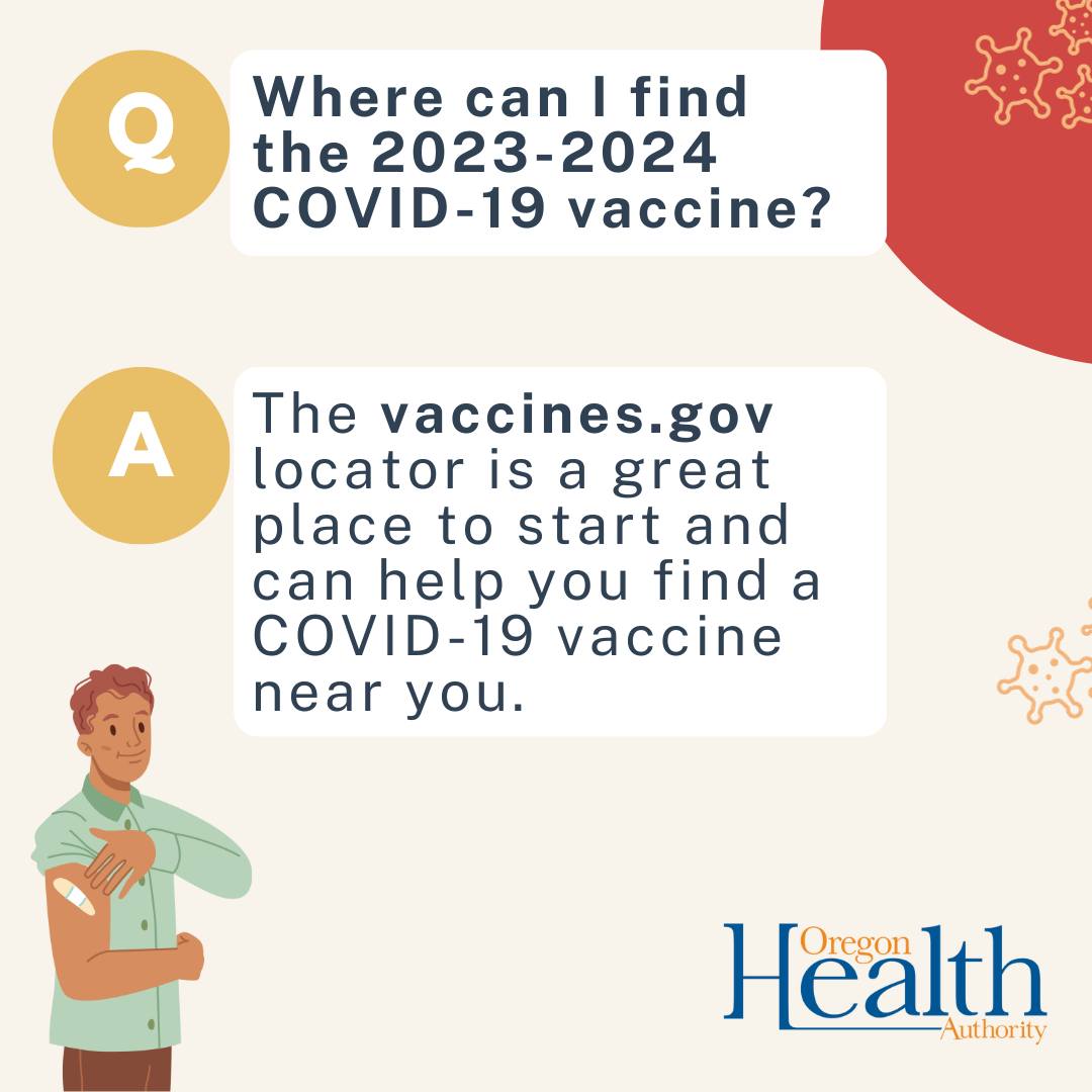 Everyone ages 6 months and older can now receive the 2023-2024 COVID-19 vaccination. To find a COVID-19 vaccination place near you, visit vaccinefinder.org.