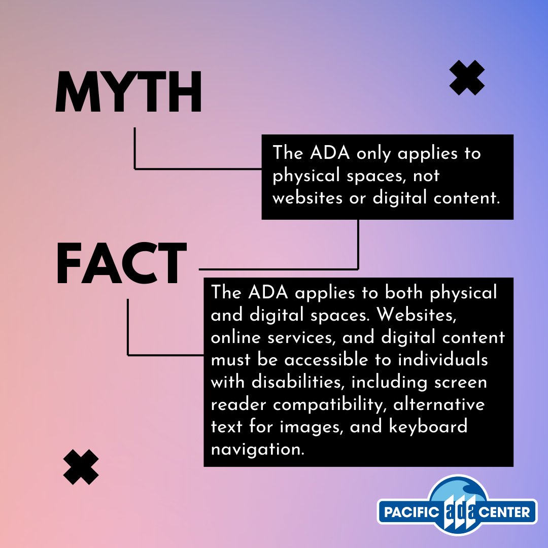 PacificADACtr's tweet photo. Think you know about ADA myths? Let's set the record straight!
The ADA covers both real and online worlds. Websites, online services, and digital stuff must be easy to use for people with disabilities.
#ADAMondays #MondayMythbusters #PacificADACenter https://t.co/Xr8KTlpWDj