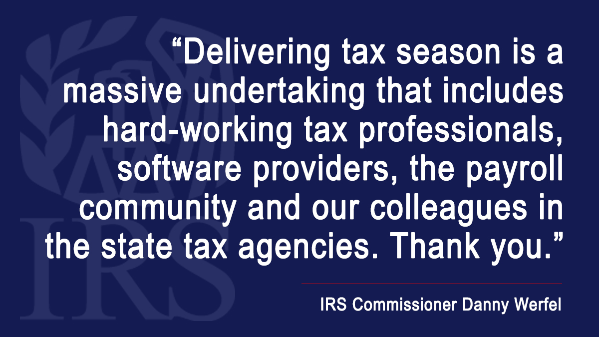 IRStaxpros's tweet photo. #IRS Commissioner Werfel: “Delivering the tax season is a massive undertaking that… includes hard-working tax pros, software providers, the payroll community and our colleagues in state tax agencies… Their work makes a difference.” Find help at:  https://t.co/x4XqZaDkUa https://t.co/3PmTndurqT