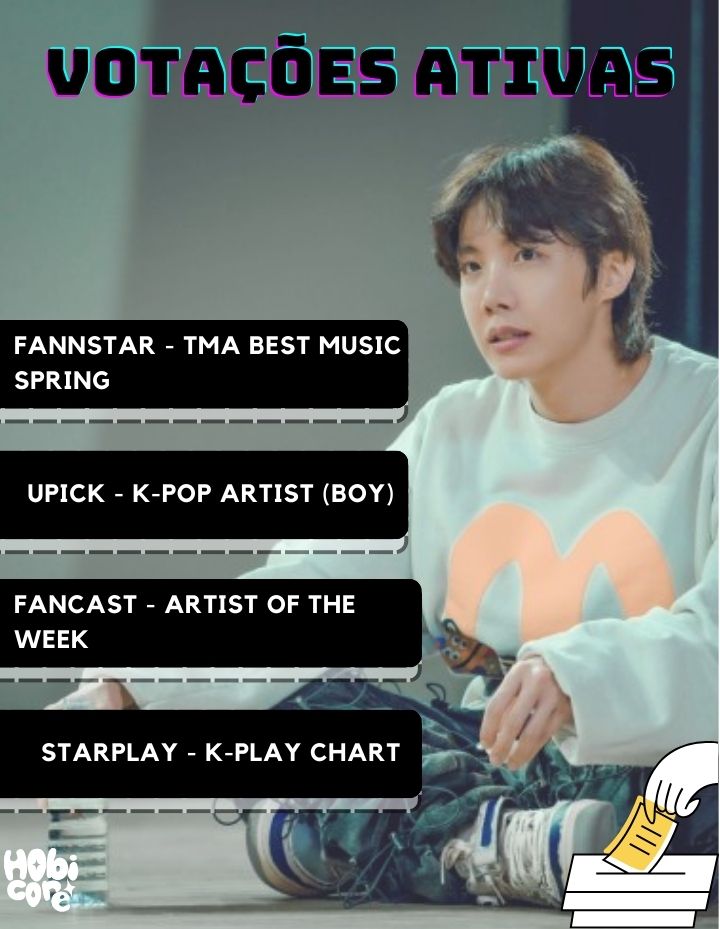 hobicorebr's tweet photo. 🗳VOTAÇOES ATIVAS🗳

j-hope está concorrendo em 4 votações no momento, por favor votem TODAS!!!!

FAN N STAR | TMA:Best Music Spring ( 2° lugar)
📆Termina dia 29/04
🔗https://t.co/21BCtHy1LV

Starplay | K-PLAY CHART
📆Termina dia 16/04
🔗https://t.co/gaTHSXQqWa

UPICK | K-POP Artist
📆Termina dia 22/04
🔗https://t.co/FJjeHmg8zr

Fancast | Artist of the week
📆Termina dia 21/04
🔗https://t.co/5gtsBozYDR

Manual das Votações:https://t.co/hlIuLsBPk0

VOTEM NO J-HOPE!!!
#Time_Hobicore #VoteforJhope