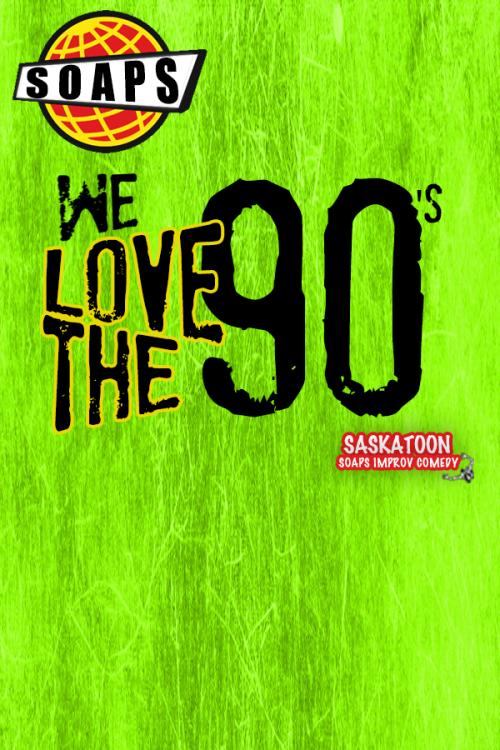 💚 @Saskatoonsoaps Improv Comedy: We Love the 90's 💚 Friday, April 19. Doors at 7, show at 8. All ages! 🎟️ Tickets: shorturl.at/qFIUY, or at the door! If you thought Woodstock ‘99 was a disaster, wait until you see this show! Live improv comedy based on your suggestions!