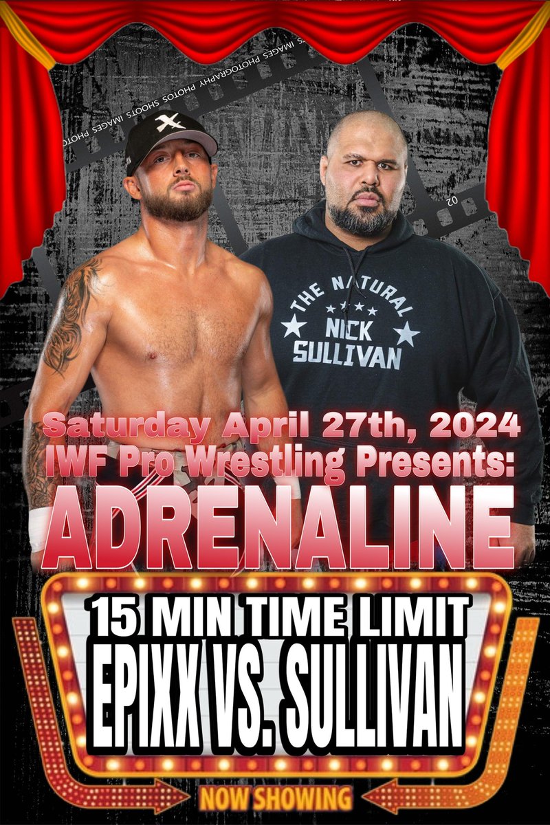 IwfPro's tweet photo. The score is to be settled in 15 minutes at IWF Pro Wrestling Presents: ADRENALINE as @TJ_Epixx takes on @TheNaturalNS in a 15 Minute Time Limit Match.

https://t.co/WI7jyox5Hg 

#iwf #iwfprowrestling #adrenaline #15minutetimelimit #brockport #elkslodge #EpixxVsSullivan3 https://t.co/PVtAwQ28jk