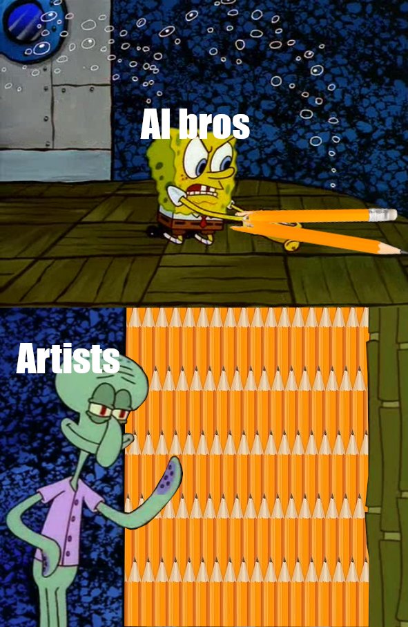 This is what I imagine when I see AI bros post 'Break the Pencil'