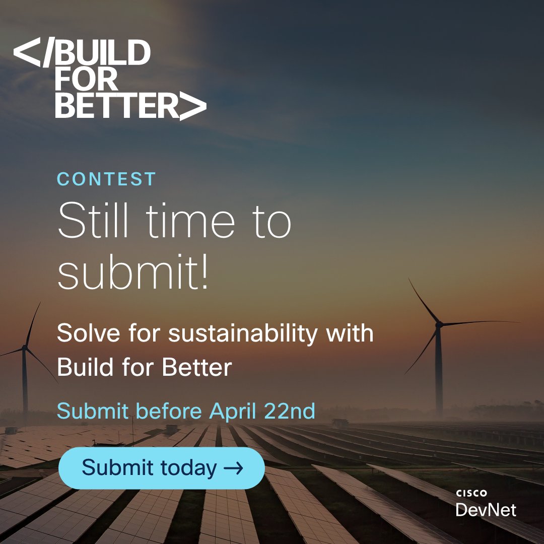 CiscoDevNet's tweet image. ⏳ Time is running out! You have until midnight on April 22nd to submit your project for the #BuildForBetter Code Challenge. If you&apos;ve been working on a project, now is the time to send it in. If you haven’t started, there’s still time!

🌎 👉 cs.co/6014wA2zw