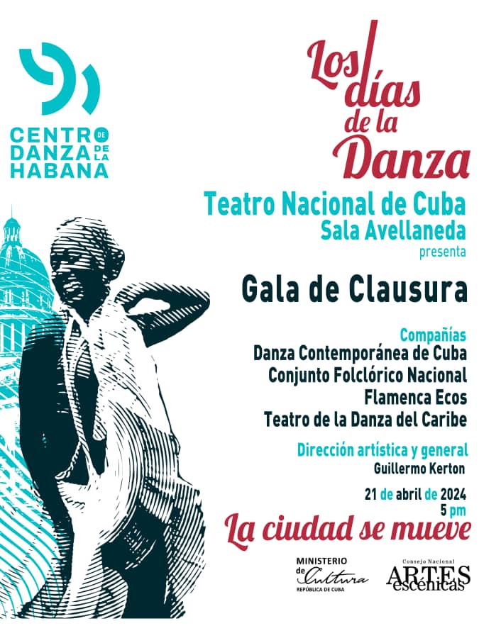 📣 Gala de Clausura de las jornadas dedicadas a #LosDiasDeLaDanza 👇

📍 en la #SalaCovarrubias
🗓 #Domingo #21deAbril, a las ⏰ 5:00 p.m.
Entradas disponibles desde este #16deAbril en la taquilla del @TNCubaOficial
#MejorArteParaTodos ✔
#LaCiudadSeMueve 👌
#AmorPorLaDanza😍