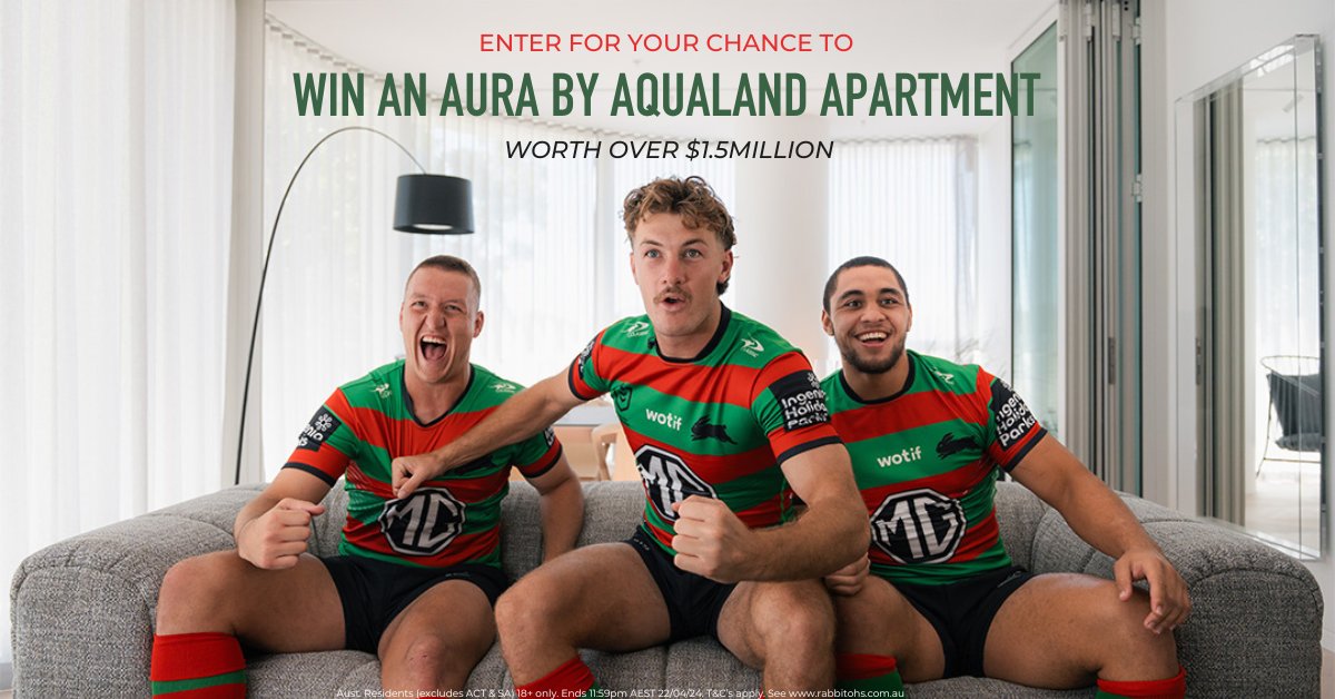 Win an AURA by Aqualand apartment valued at over $1.5m! To be in with a chance to win the largest potential prize in Rabbitohs history, enter here 👉 bit.ly/4aPQSpo T&C’s apply.