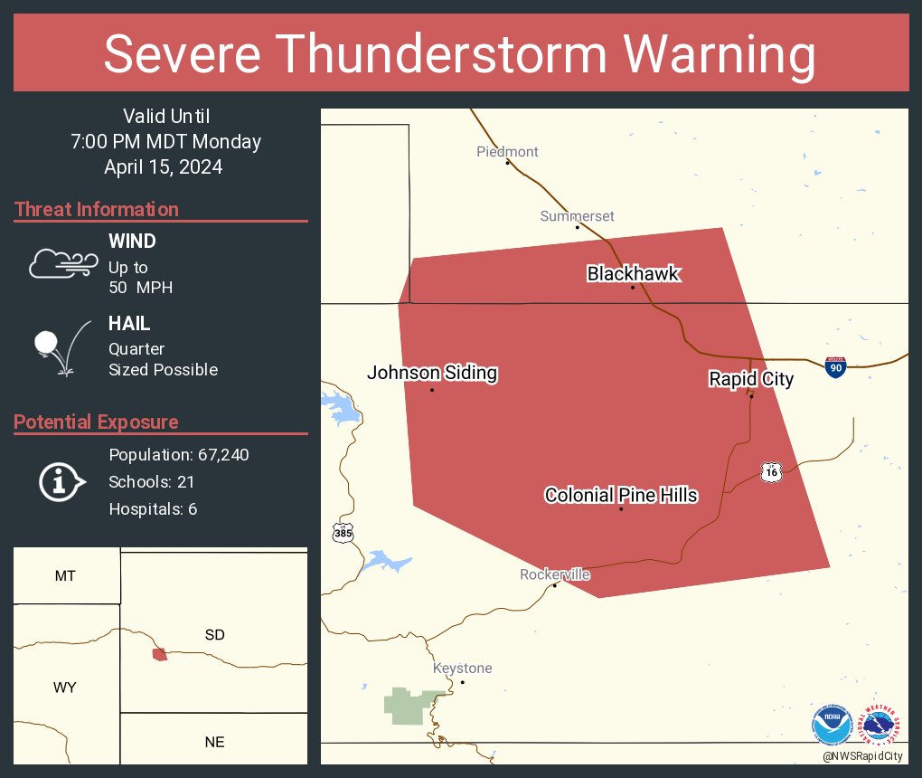 Severe Thunderstorm Warning including Rapid City SD, Blackhawk SD and  Colonial Pine Hills SD until 7:00 PM MDT