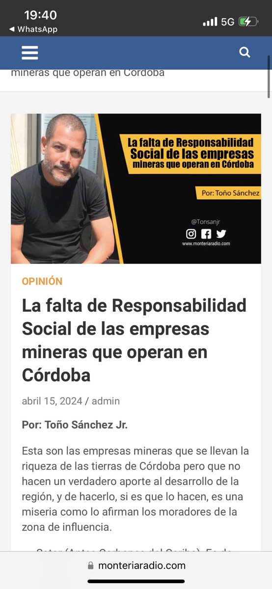Con todo respeto te comparto mi Columna de Opinión: La falta de Responsabilidad Social de las empresas mineras que operan en Córdoba – Montería Radio 38 Grados