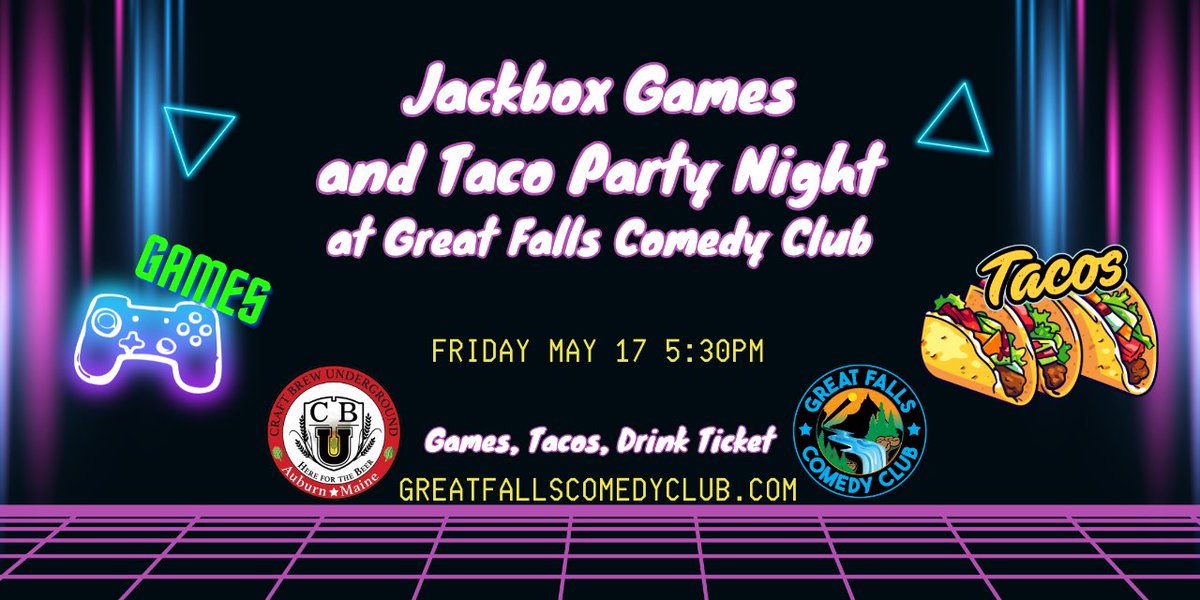 Great Falls Comedy Club on Friday, May 17th at 5:30 PM!
Jackbox Games and Taco Party Night.
Bring your smartphone and join in on the fun! 
#makelaughterapriority #comedyclub #greatfallscomedyclub #gfcc #maine #auburn #lewiston #fun #laughs #nightout #craftbrewunderground