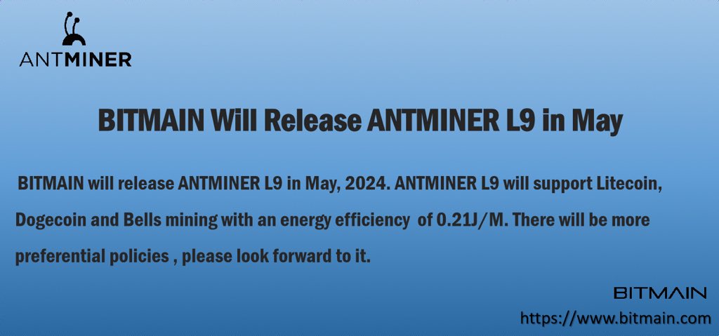 💥ANTMINER L9 Will Release in May 👍🏻0.21J/M 🔨Unchallenged Miner for LTC&DOGE&BEL 😉Stay tuned for more details!