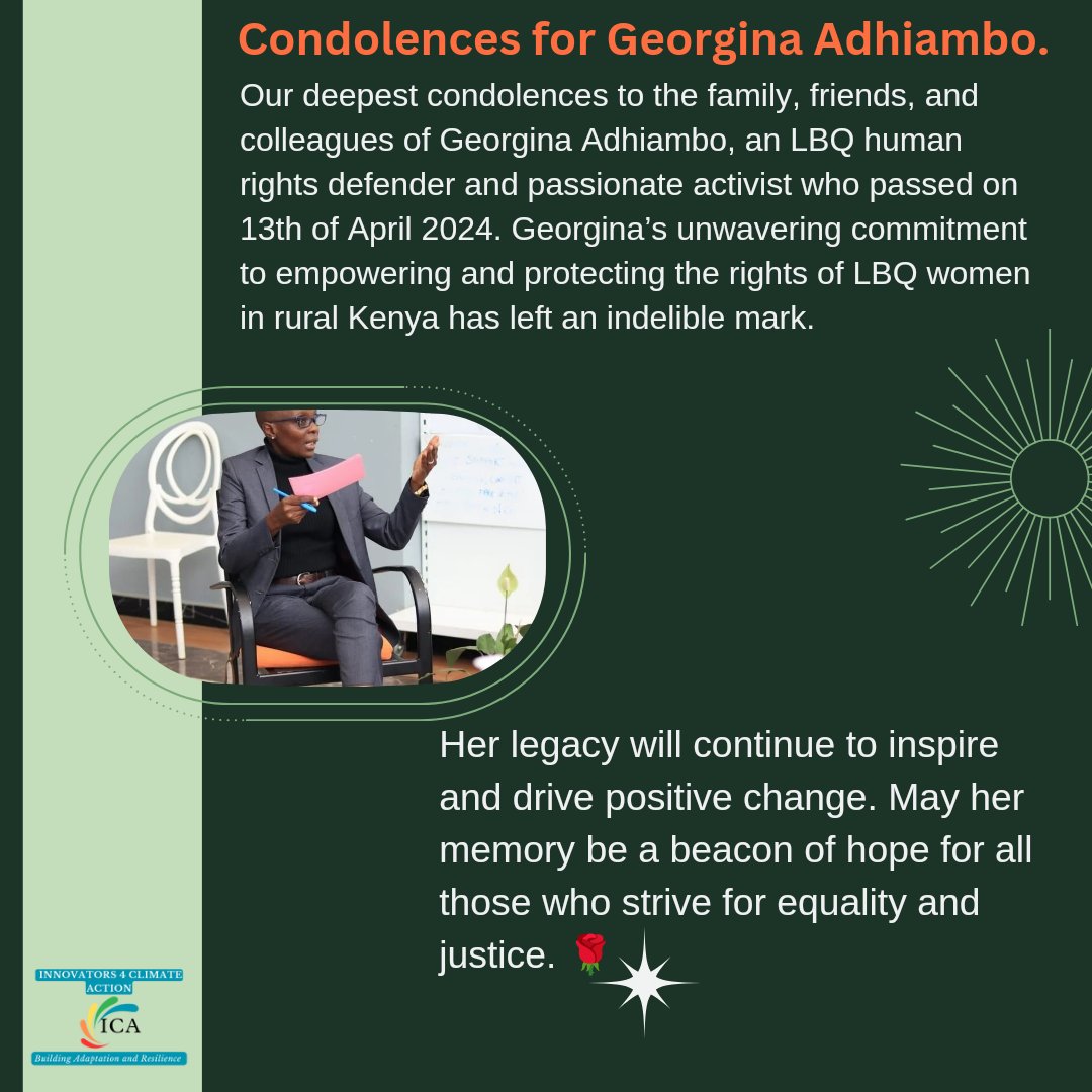 Our deepest condolences to the family, friends and colleagues of Georgina Adhiambo, an LBQ Human Rights defender and passionate activist who passed on 13th of April 2024.