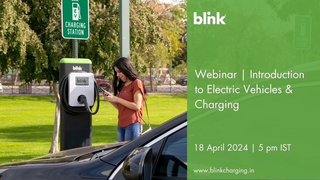 Join us this Thursday (18 April 2024) at 05:00 pm as Mr. Vidur Pandit - Director at Blink Charging India, discusses about Introduction to Electric Vehicles & Charging. Register Now: ow.ly/t6fw50RfYST #BlinkCharging #BlinkchargingIndia #ChargeOn #ChargingSolutions #webinar