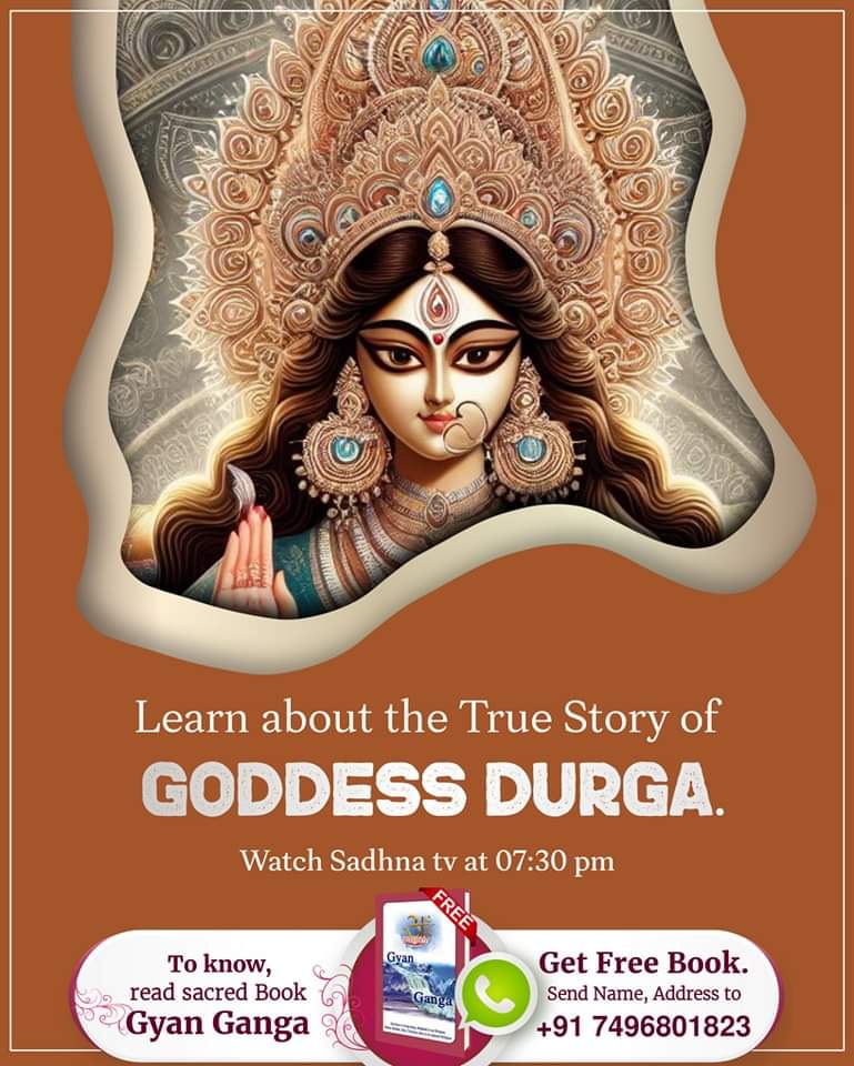 #GodMorningTuesday Learn about the True Story of Goddess Durga. #देवी_मां_को_ऐसे_करें_प्रसन्न Watch Sadhana tv at 07:30 pm.