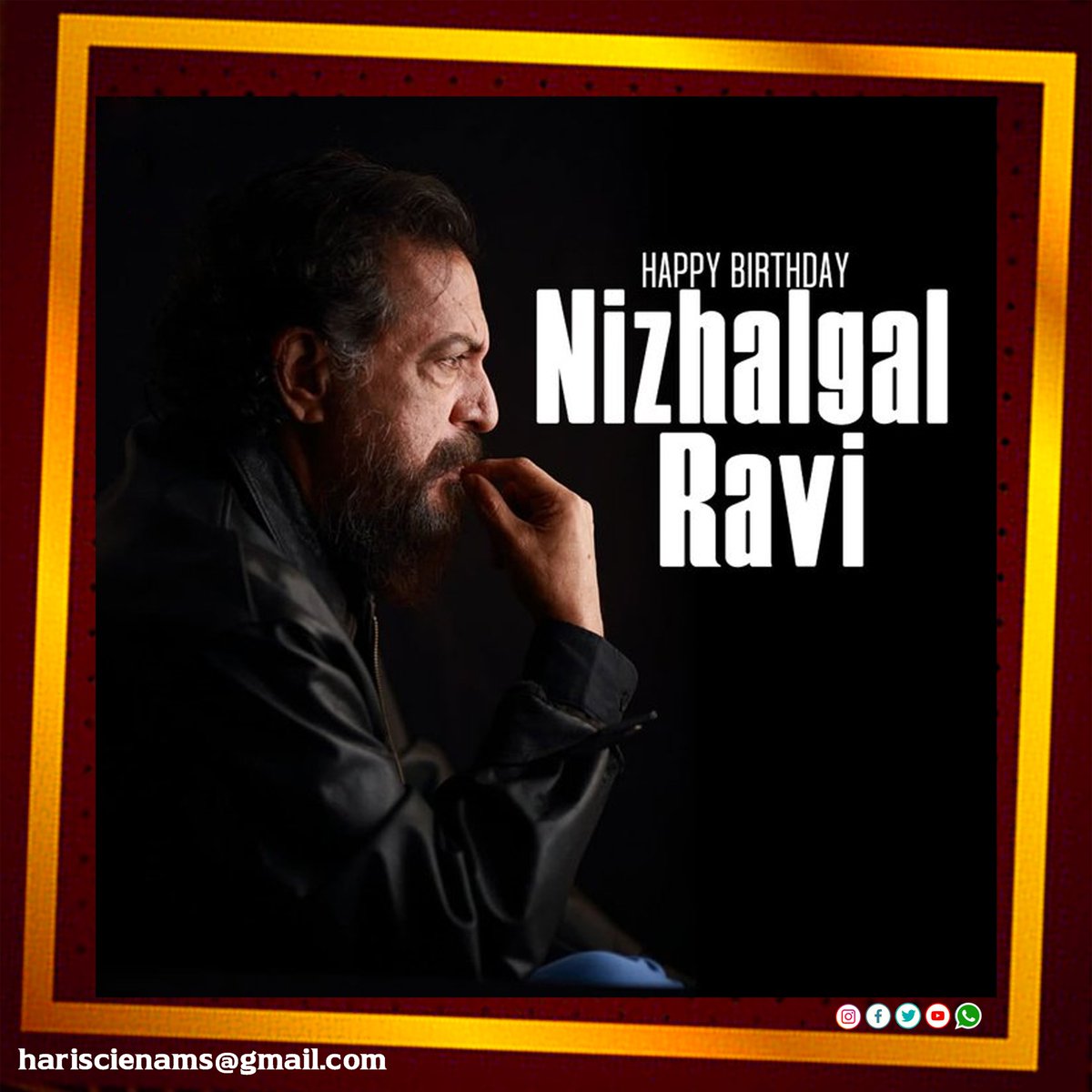 இனிய பிறந்தநாள் நல்வாழ்த்துகள் #NizhalgalRavi 🎂📷  
 #HappyBirthdayNizhalgalRavi | #HBDNizhalgalRavi | #hariscinemas