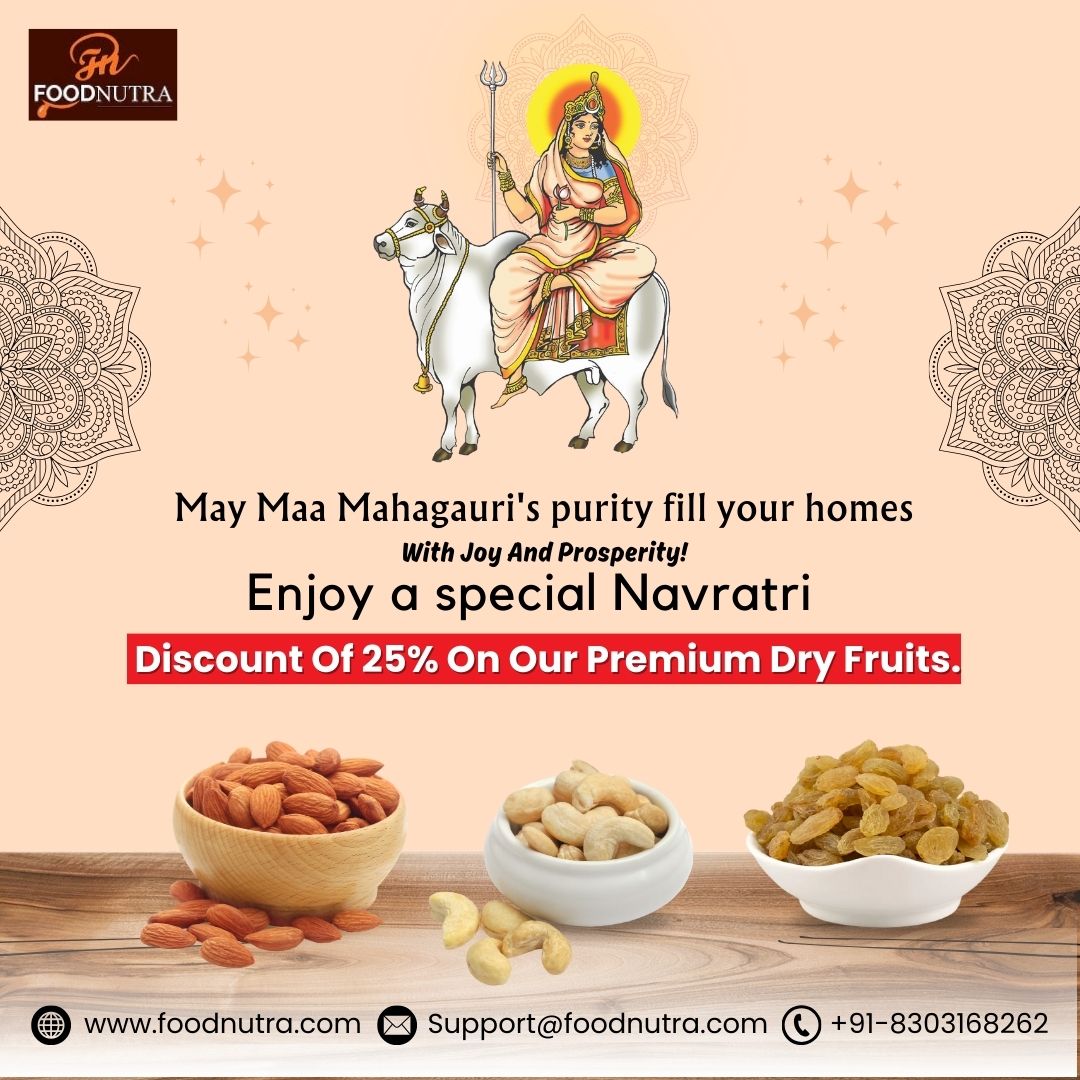 Celebrate Navratri with Joy and Prosperity!

Enjoy the festivities with Foodnutra's special #Navratri #offer - a delightful 25% discount on our premium selection of dry fruits!

#NavratriOffer #JoyAndProsperity #NutritiousDelights #PremiumDryFruits #FoodNutra