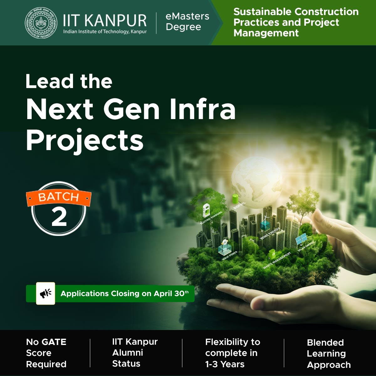 IITKanpur's tweet photo. Lead large-scale Green Infra projects with the #eMasters in #SustainableConstruction and Management & gain expertise in green building, energy efficiency, and sustainable materials.
Applications closing on 30th April 2024. Apply now: https://t.co/6jU8CHnndO
#IITKanpur #iitk https://t.co/EmCobHcsgk