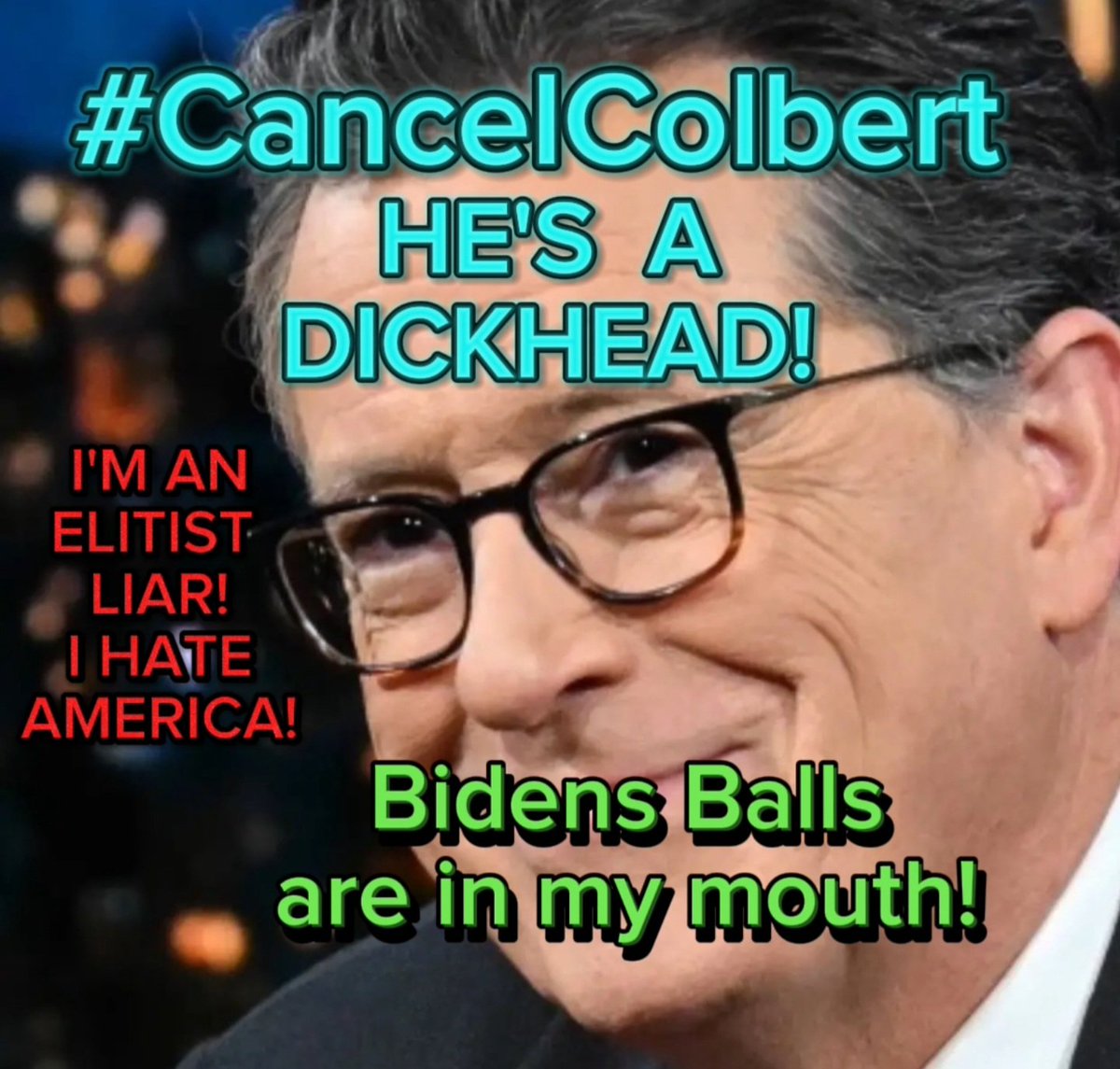_chatterboxmama's tweet photo. Colbert, GO, fck yourself! Prick! #FJB #BoycottColbert #BoycottLateNight #LateNightSUCKS #WNBADraft #IranAttackIsrael #cryptocrash #TOKEN2049 #LovelyRunnerEp3 #DemocratsAreLyingPRICKS #DemocratsHateAmerica #ILLEGALS https://t.co/S8d5aB8ocg