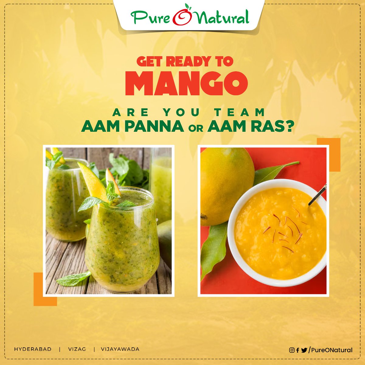Mango Season is Here! Which team are you on? Team Aam Panna or Aam Ras? 🥭

#PureONatural #Hyderabad #Vizag #Vijaywada #FarmFresh #Mango #MangoSeason #AamRas
