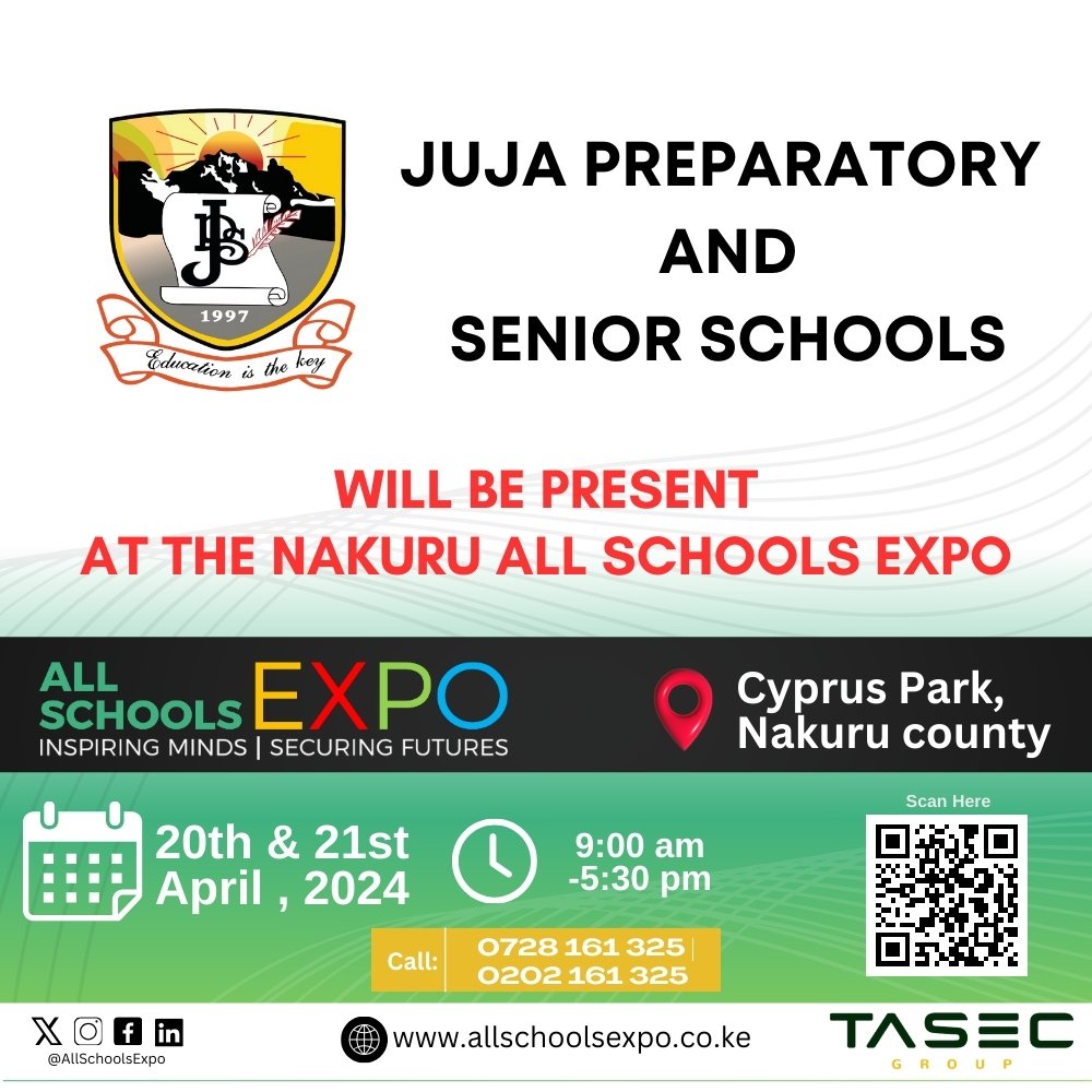 #AllSchoolsExpoNakuru come engage with Juja Preparatory And Senior School at the Cyprus Park NAKURU.