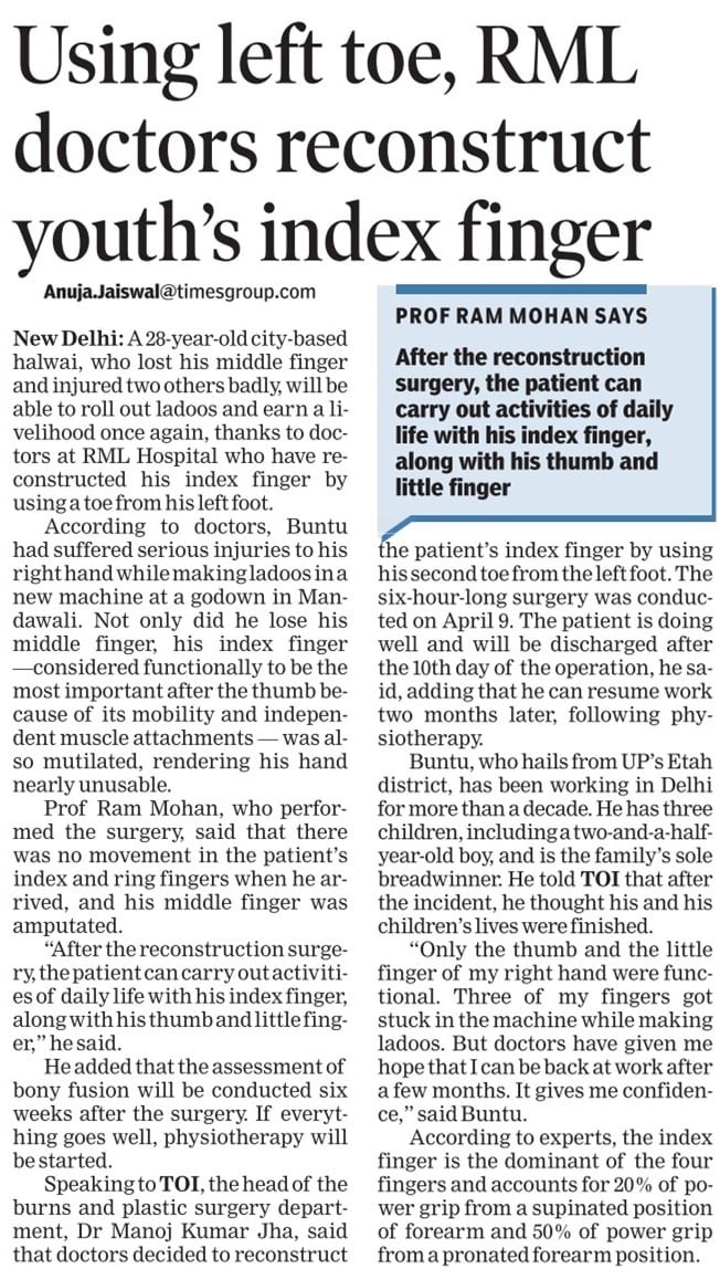 A 28-year-old city-based halwai, who lost his middle finger and injured two others badly, will be able to roll out ladoos and earn a livelihood once again, thanks to doctors at RML Hospital who have reconstructed his index finger by using a toe from his left foot. @RMLHDelhi…