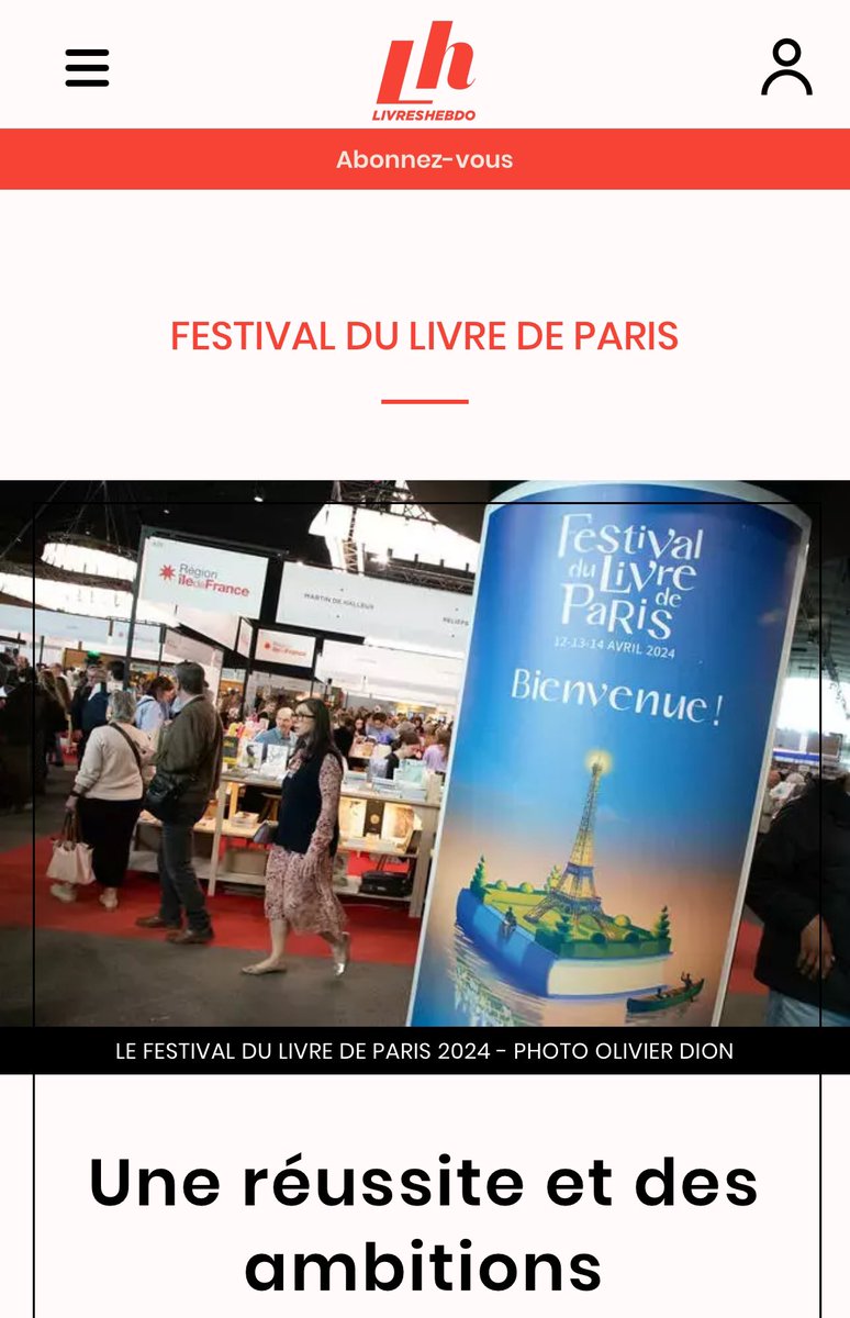 PRESSE Une réussite et des ambitions : le bilan de la 3e édition du Festival du Livre de Paris par @livreshebdo #FLP2024 @SNEedition 👉livreshebdo.fr/article/une-re…