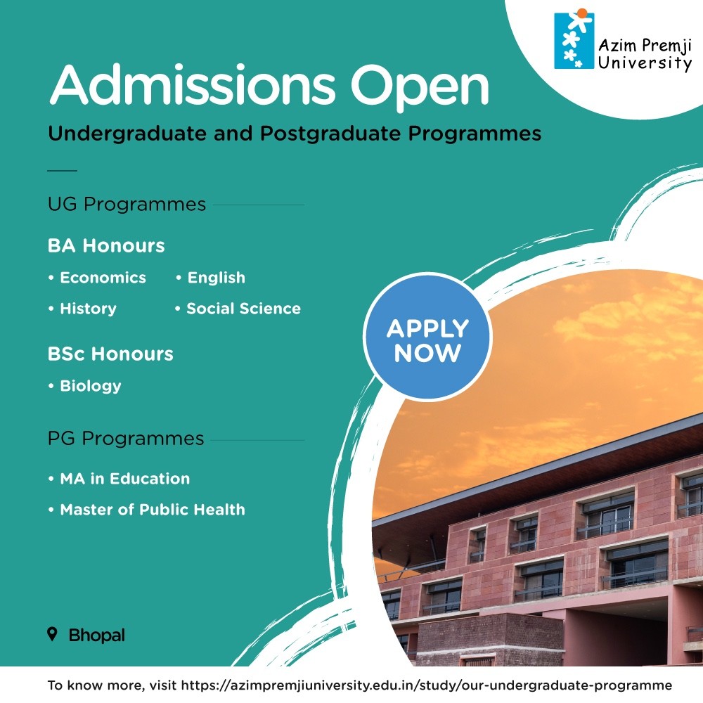 📚 Window extended to apply for admissions to Azim Premji University (Bhopal Campus) -Inviting applications for 4-year Undergraduate and 2-year Postgraduate programmes offered at the Bhopal campus of @azimpremjiuniv . -- 🗓️ Selection and Timelines: Selection process includes an…