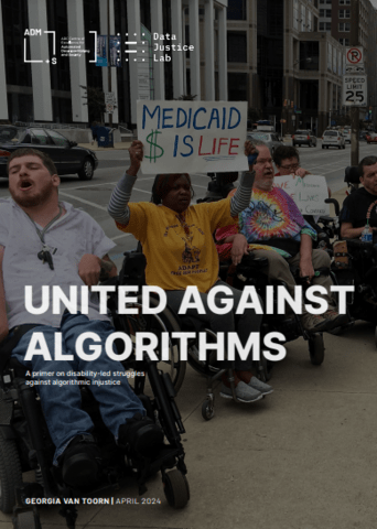 Major new report from @gvantoorn: 'United against algorithms: a primer on disability-led struggles against algorithmic injustice'. Really looking forward to diving in. Looks like a powerful corrective to under-researched issues of disability in debates on automation & justice
