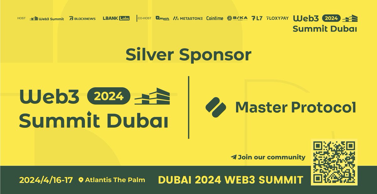 🎉 We're delighted to welcome @MasterProtocol_ as our Silver Sponsor!     

👉Master Protocol is a multi-chain re-staking protocol that will focus on the LSD market and deploy a multi-chain ecosystem.

#Web3SummitDubai