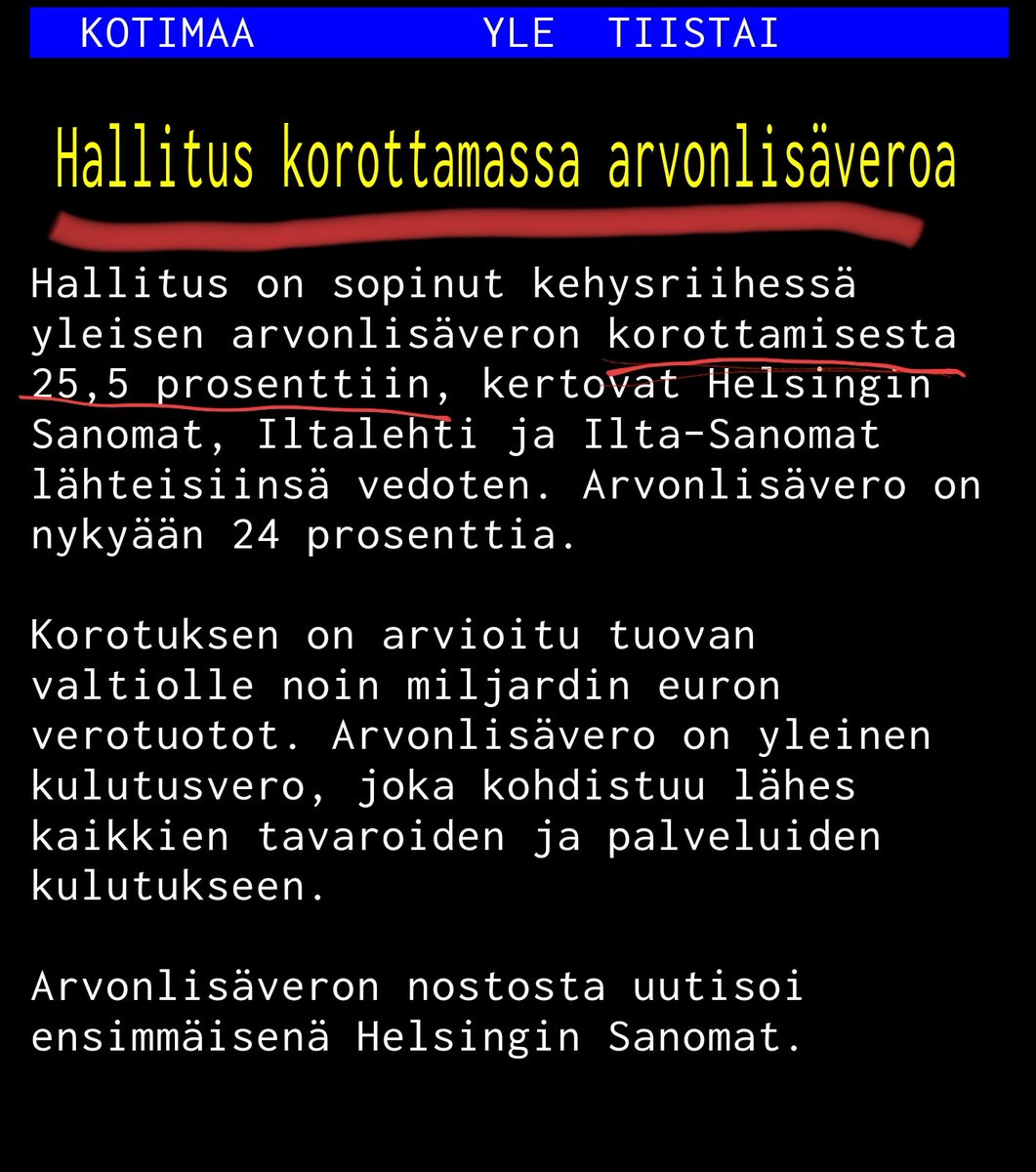 Tämähän se onkin oikein ilouutinen...inflaatiota kiihdyttävä ja ostovoimaa laskeva ja lamaa syventävä liike...mitähän Orpon hallituksen päässä oikein liikkuu? Ensin leikataan sitten lopullinen niitti ⚰️ vielä kaikki maksaa pian enempi..sotaan lapioidaan rahaa surutta..🤬 #ALV