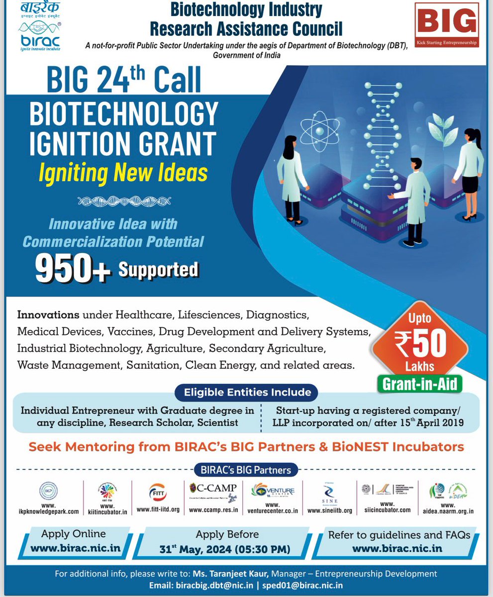 BIG 24th Call is now open!! Startups & Individual Entrepreneurs having innovative ideas in biotech sector can apply. For more information, please visit birac.nic.in Apply before 31May ,2024 @DBTIndia