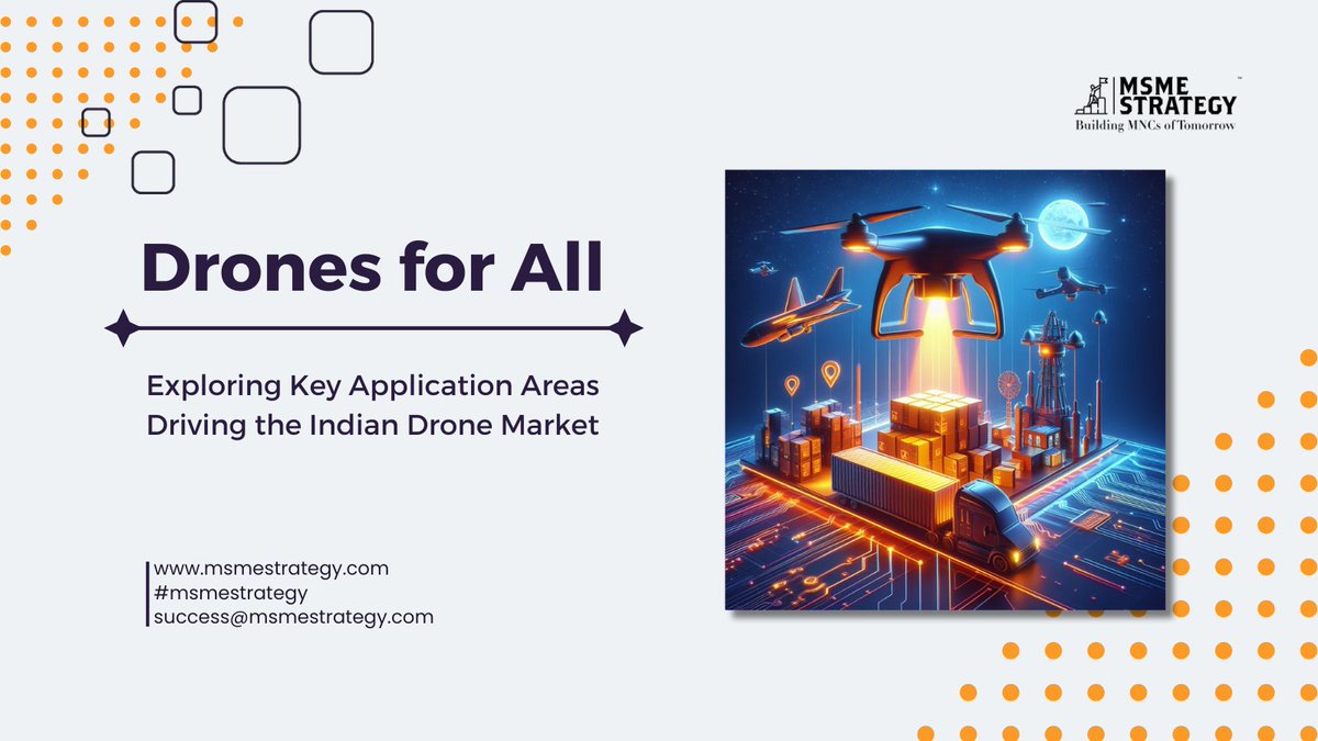 The Indian drone market is ready for lift-off!    MSMEs, are you ready to join the revolution?  Learn how drones can benefit your industry: msmestrategy.com/drones-for-all… #DroneRevolution #IndiaDrones #MSMEStrategy