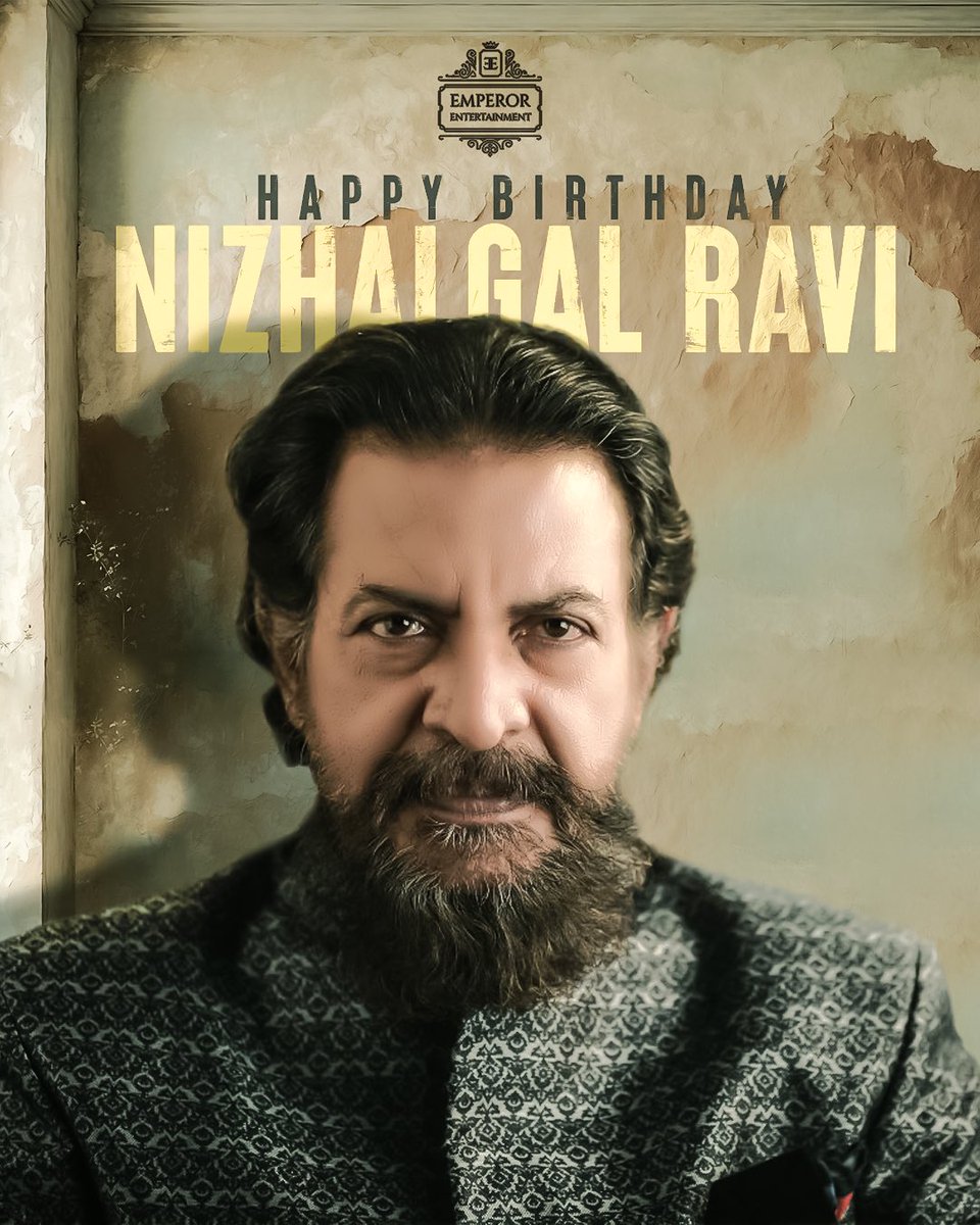 Wishing a very happy birthday to  #NizhalgalRavi sir ❤️

#HappyBirthdayNizhalgalRavi #hbdNizhalgalRavi #NizhalgalRavi #EmperorEntertainment #EmpEnt