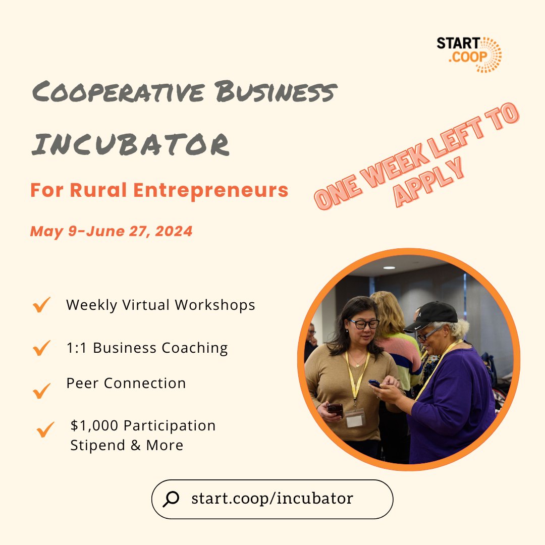 🌟Only ONE WEEK left to apply for the Start.coop Cooperative Business Incubator for Rural Entrepreneurs! 🚀 Don't miss this opportunity to kickstart your cooperative venture in #rural areas. #ApplyNow and transform your vision into reality! #Cooperatives 🌱🏞️🌻