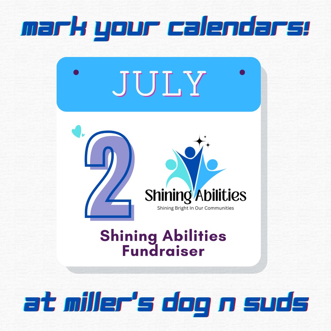 Mark your calendars...Shining
Abilities just scheduled a fundraiser for July 2nd! If
your organization is interested in booking your next
fundraiser with us, please visit our fundraiser page to
schedule today!
millersdognsuds.com/fundraising