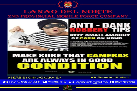 IEC Materials regarding Crime Prevention tips against Bank Robbery
#ToServeandProtect
#BagongPilipinas
