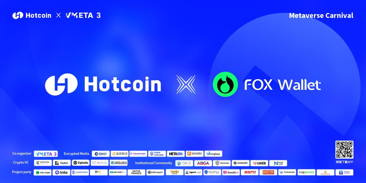 HotcoinGlobal's tweet photo. The Metaverse Carnival, co-hosted by #Hotcoin and #Vmeta3, has officially kicked off. ✨
We welcome the user-friendly user-friendly decentralized self-custody wallet, @FoxWallet, to join the festivities as a partner in Hotcoin's Metaverse Carnival. Additionally, we have 35 influential partners joining us. Let's party together! ❤️🔥