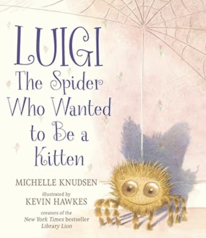 I absolutely love Luigi by @michelleknudsen - Through a misunderstanding, Luigi the spider ends up a kitten. Fortunately he gets the chance to be who he truly is. Kids will love this cuddly character! TY to @candlewickpress for sharing this review copy! @ctcasl @MsThomBookitis