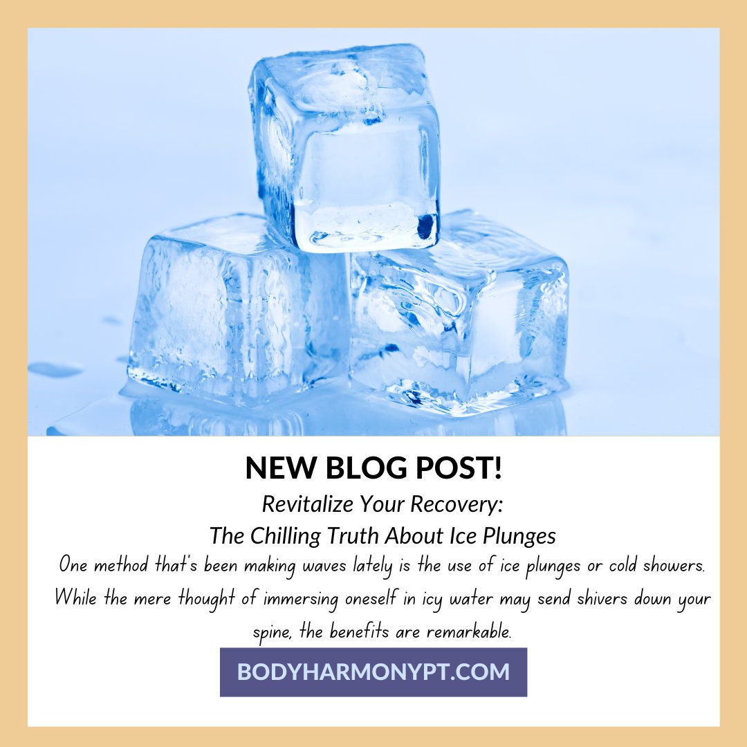 🧊At Body Harmony PT, we’re always on the lookout for innovative ways to enhance our patients’ recovery journeys.🧊

bodyharmonypt.com/revitalize-you…

#icebath #coldshower #iceplunge #coldtherapy #reduceinflammation #chronicpain #mentalhealth #physicaltherapy #pelvichealthpt #pelvicptnyc
