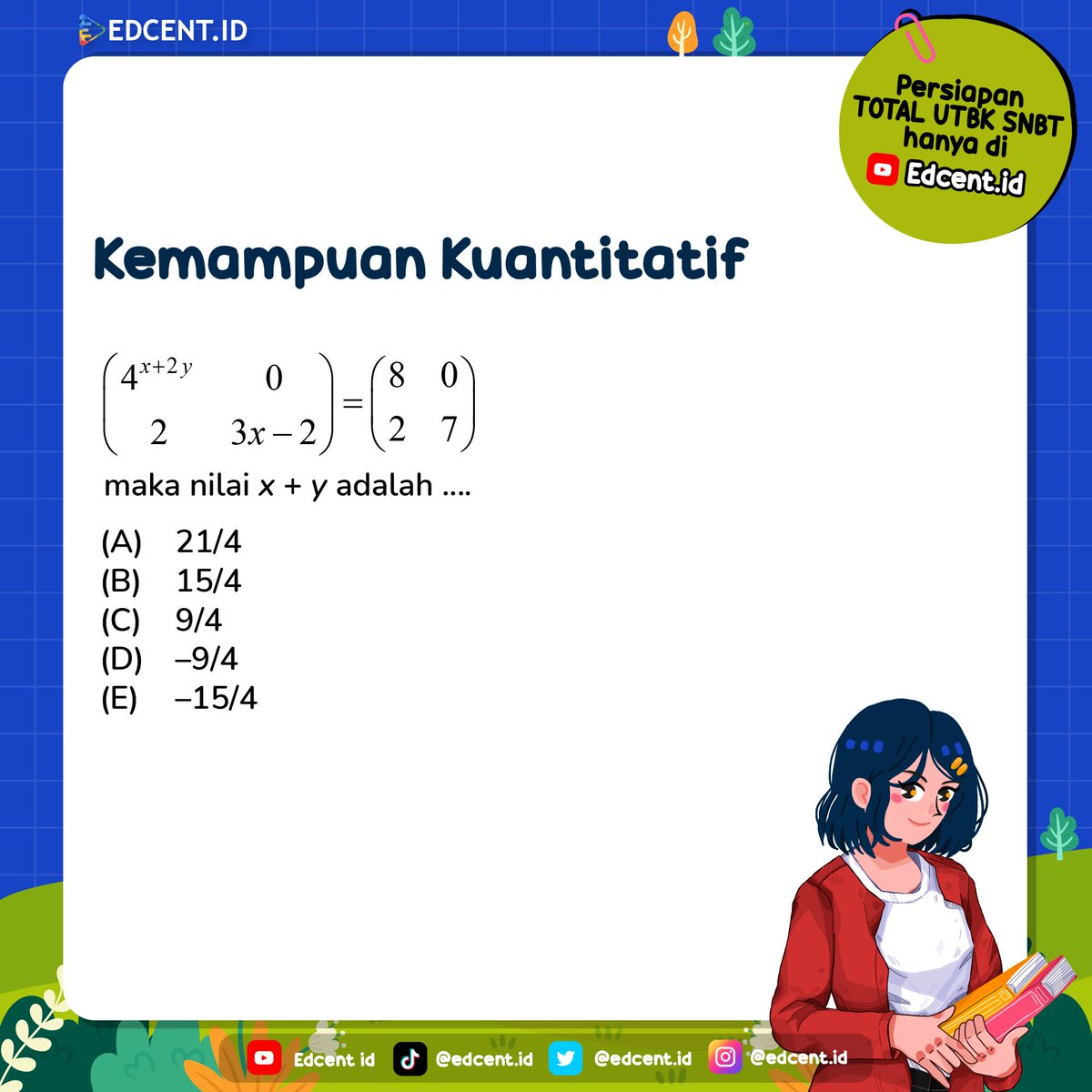 EdcentId's tweet photo. ☀️ LATIHAN SOAL KEMAMPUAN KUANTITATIF UTBK ☀️
Persiapan Ambis UTBK SNBT 2024
Yuk komentar jawabanmu!
Like & RT juga ya!
#studytwt #studyacc #ambisverse #soalsnbt #snbt2023 #snbt2024 #kemampuankuantitatif #pk #tryoutsnbt #masukptn #ambistwt #angkatan24 #gapyear #UTBK #utbk2024 https://t.co/4vAMSzEGWW