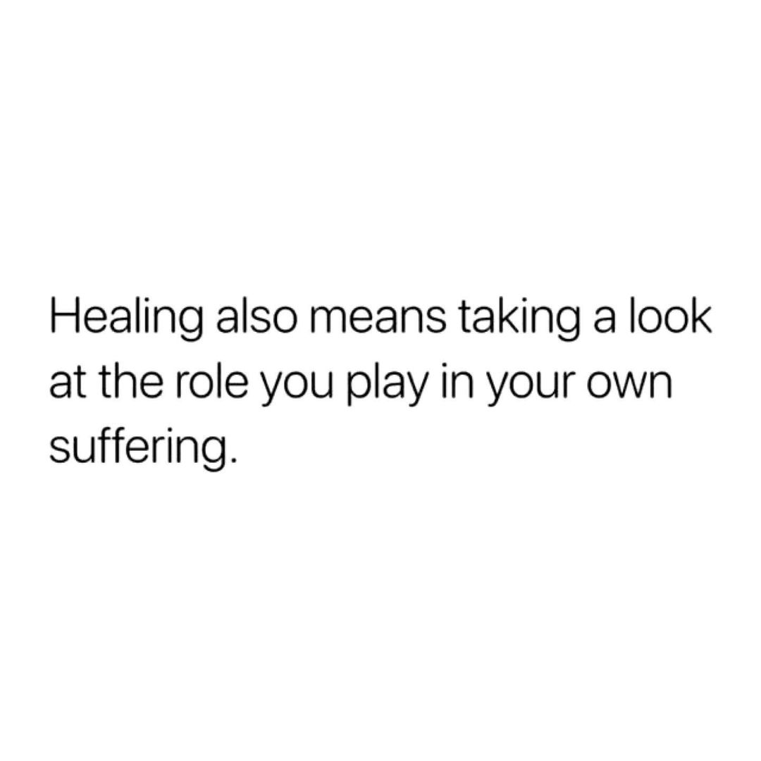 Self-reflection is key to healing.
