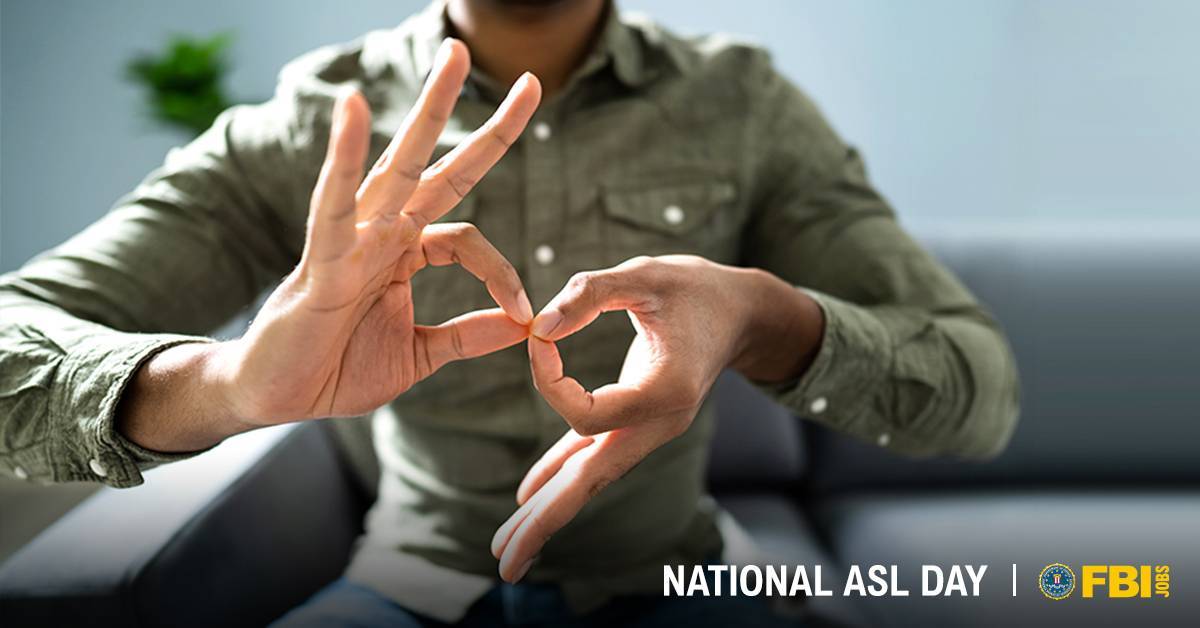 The #FBI celebrates the contributions of deaf and hard-of-hearing people on #NationalASLDay and #DeafHistoryMonth. At the Bureau, persons with disabilities experience a workforce that values and celebrates diversity. See yourself in the FBI. #FBIJobs #ASL 
ow.ly/9uhN50RgJif