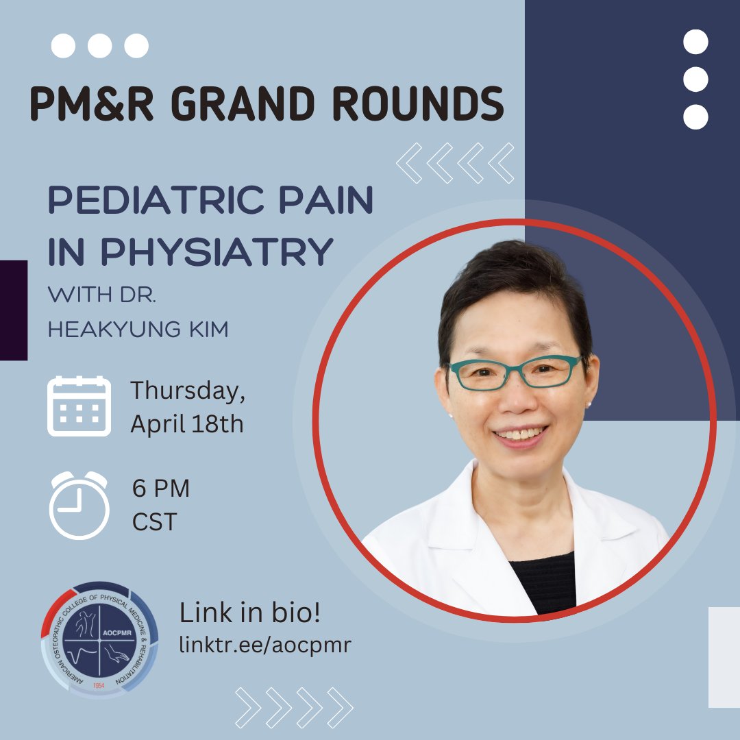 Join us this Thursday, April 18th while we discuss Pediatric Pain in Physiatry with Dr. Heakyung Kim. Register using the link in our bio! #AOCPMR #physiatry #pediatricpain