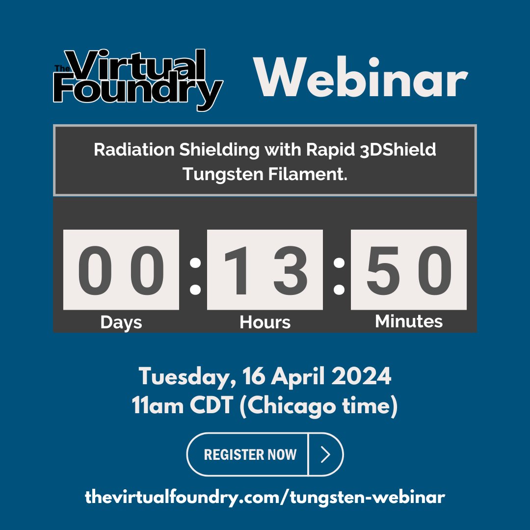 We're in the final countdown! Join us in less than 14 hours for an exclusive webinar 'Radiation Shielding with Rapid 3DShield Tungsten Filament.' 🛡️✨

📅Tuesday, 16 April 2024 at 11am CDT (Chicago time)

Register: thevirtualfoundry.com/tungsten-webin… 

#Innovation #Webinar #Metal3DPrinting