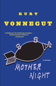 In this brilliant book rife with true gallows humor, #Vonnegut turns black and white into a chilling shade of gray with a verdict that will haunt us all. “A great artist.”—Cincinnati Enquirer “

#MotherNight