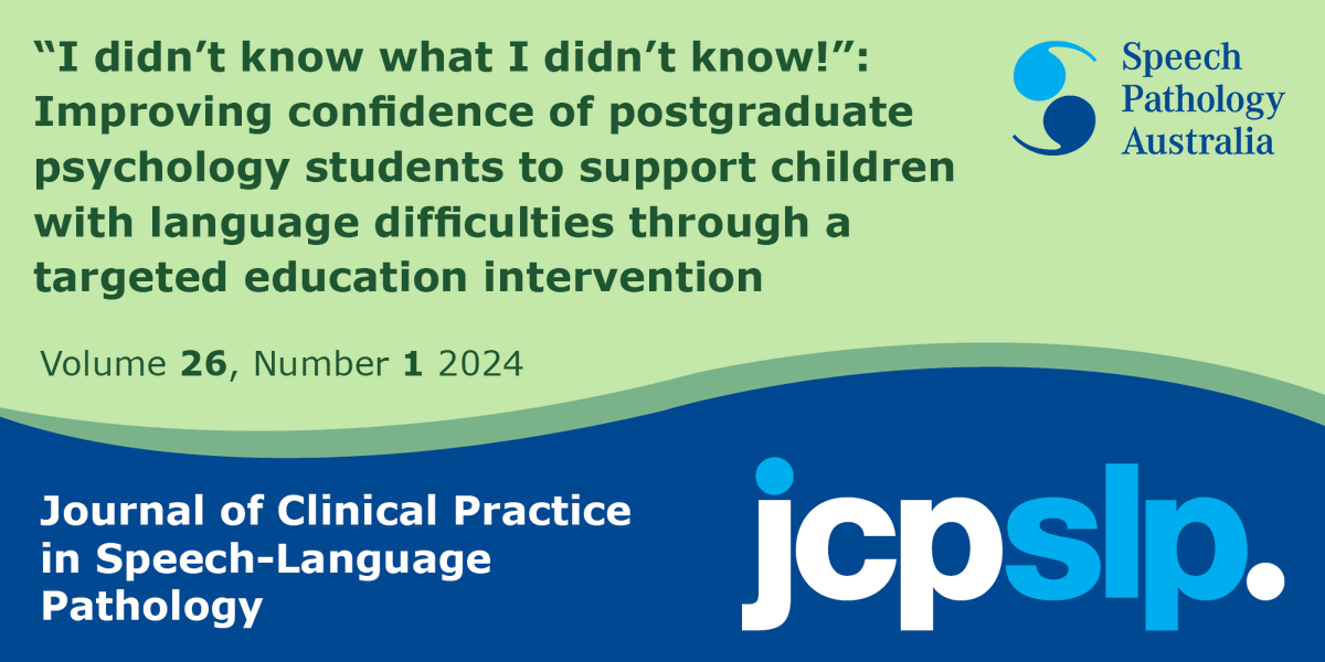 Read ''I didn't know what I didn't know!': Improving confidence of postgraduate psychology students to support children with language difficulties through a targeted education intervention' and more in the JCPSLP Vol 26 No 1. bit.ly/3upW8R5 @AndySmidt @KatrinaBlyth1