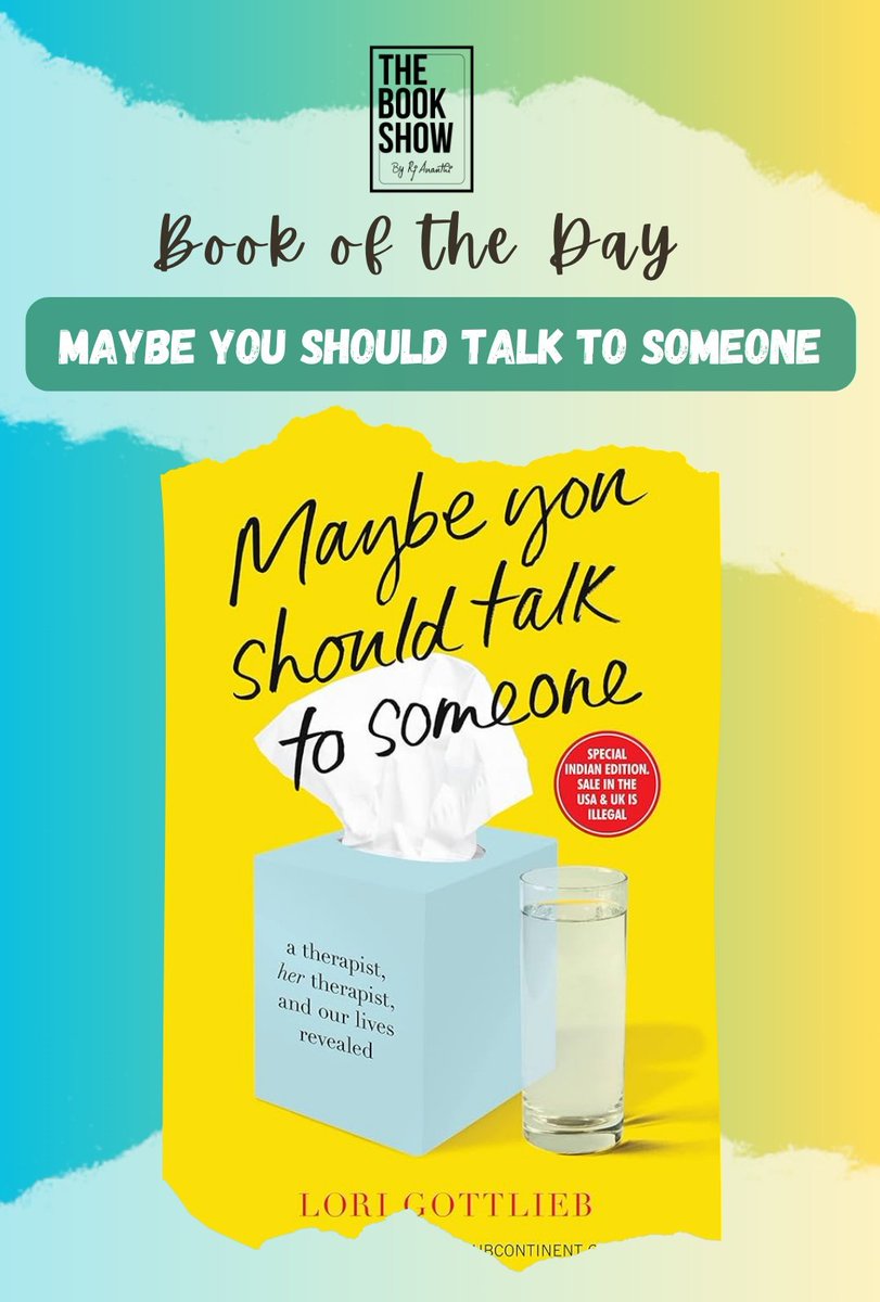 Book of the day: Maybe you Should talk to someone. 💛✨ To buy the book: amzn.to/3Q0Tg4W #TheBookShow #RJAnanthi