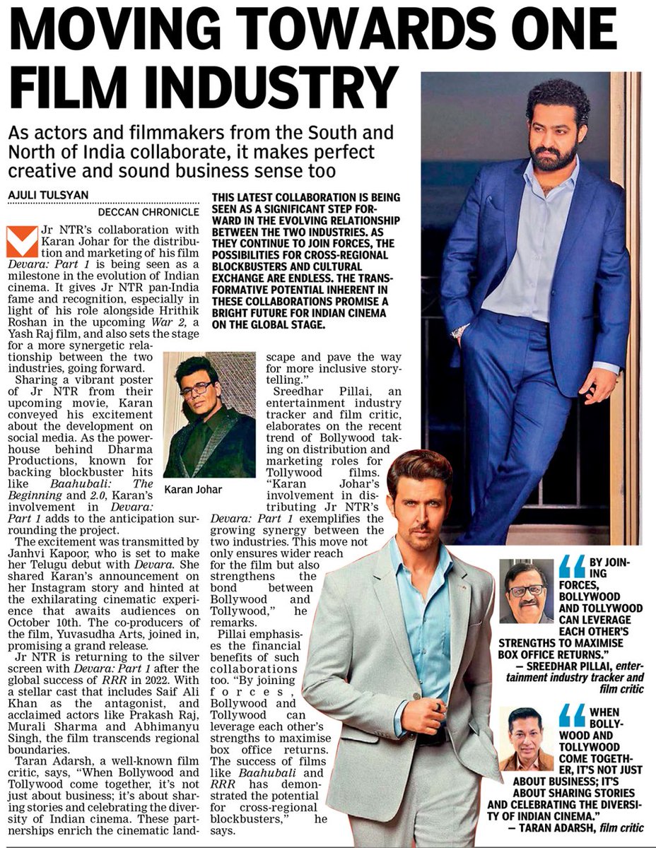 Moving towards one film industry.... Bollywood-Tollywood collaborations. In today's edition of Deccan Chronicle, read on... @tarak9999 @KaranJohar @iHrithik #bollywood #tollywood #jrntr #karanjohar #hrithik #devara #War2