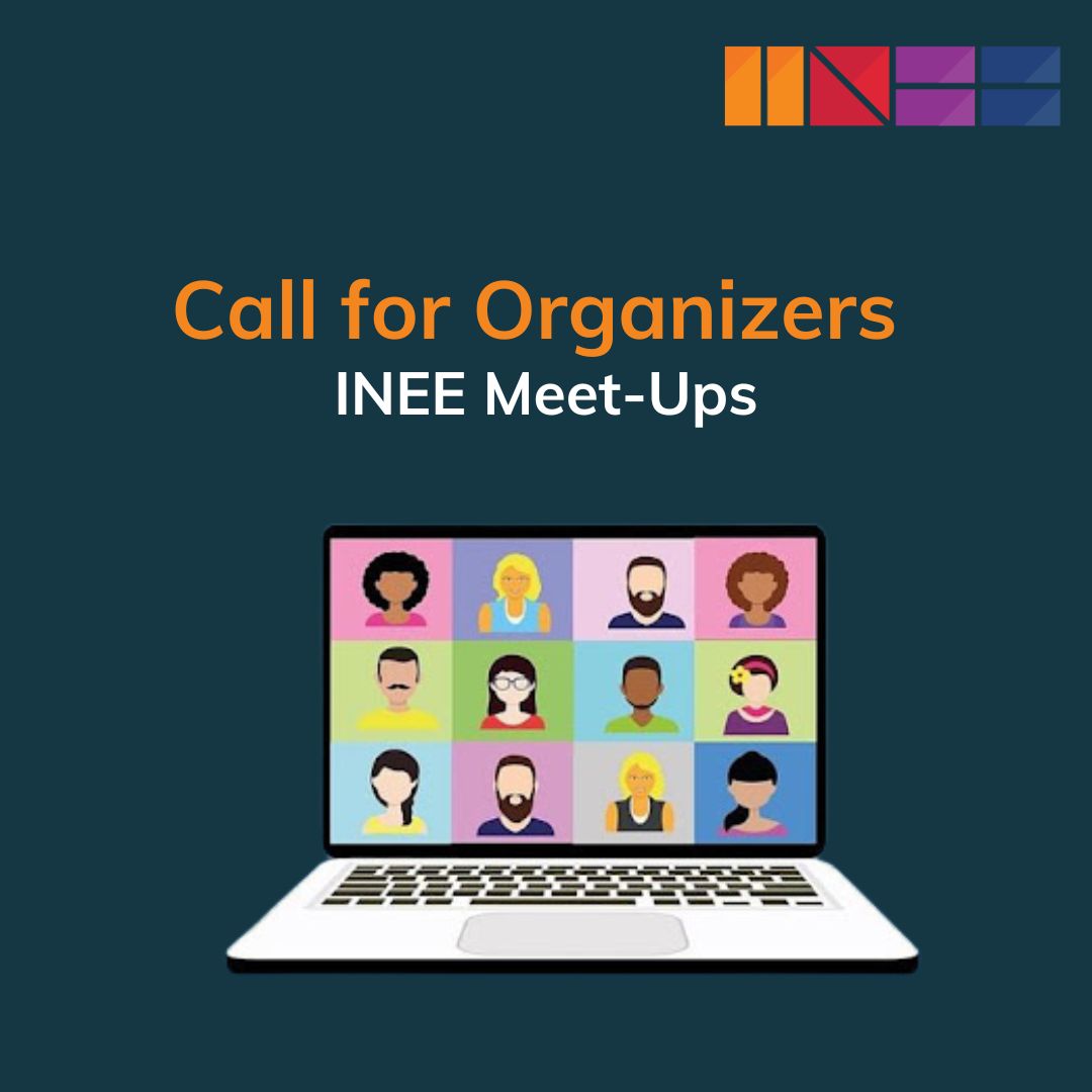 ⌛ YOUR WINDOW OF OPPORTUNITY IS CLOSING! Tomorrow is your last chance to sign up to organize an INEE Meet-Up - DO IT TODAY! forms.gle/WJb11YQyLFYKh3… 💬 The May 15-31 events - all led by members - will take place virtually and in-person across the globe.